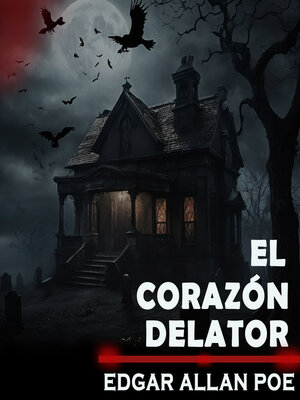 cover image of El Corazón Delator